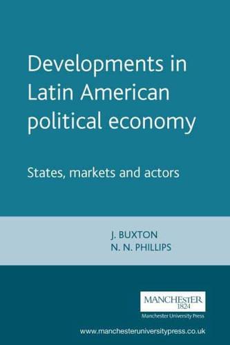 Developments in Latin American Political Economy