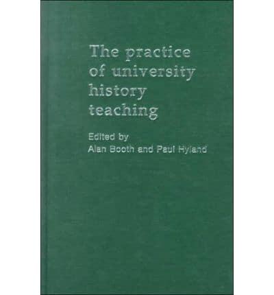 The Practice of University History Teaching