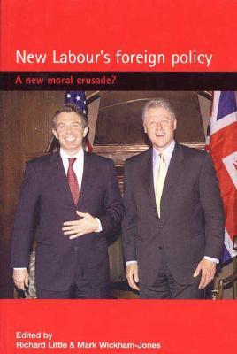 New Labour's Foreign Policy