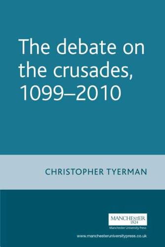 The Debate on the Crusades