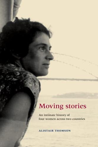 Moving Stories: An intimate history of four women across two countries