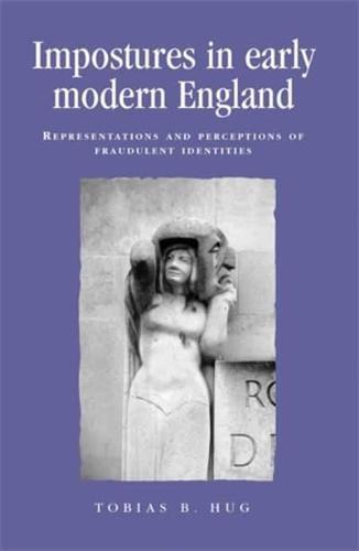 Impostures in Early Modern England