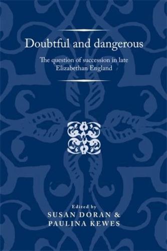 Doubtful and Dangerous