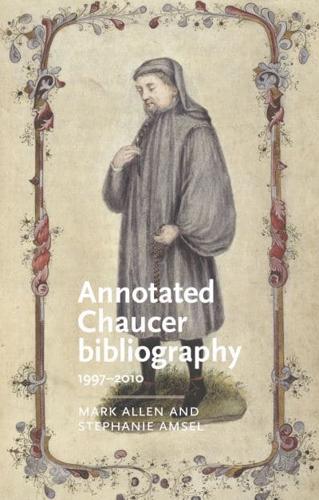 Annotated Chaucer Bibliography
