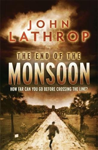 The End of the Monsoon