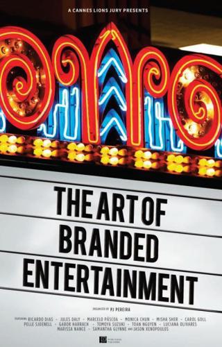 The Art of Branded Entertainment