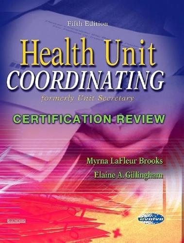 Health Unit Coordinating Certification Review