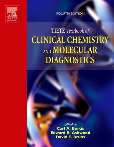 Tietz Textbook of Clinical Chemistry and Molecular Diagnostics