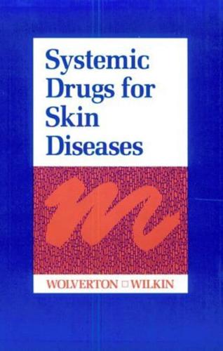 Systemic Drugs for Skin Diseases