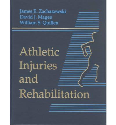 Athletic Injuries and Rehabilitation
