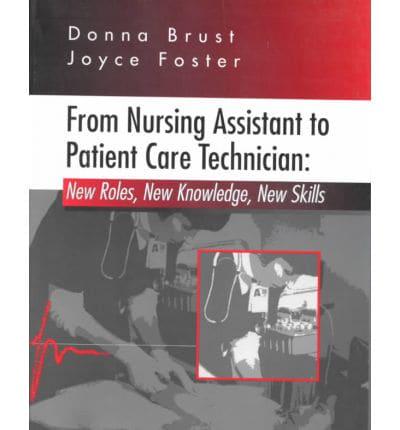 From Nursing Assistant to Patient Care Technician