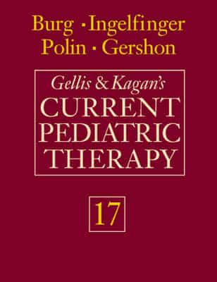 Gellis & Kagan's Current Pediatric Therapy. 17