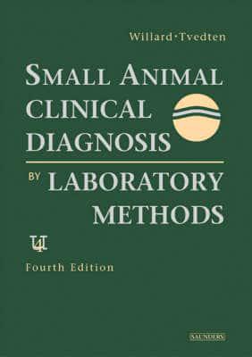 Small Animal Clinical Diagnosis by Laboratory Methods