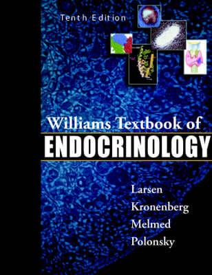 Williams Textbook of Endocrinology