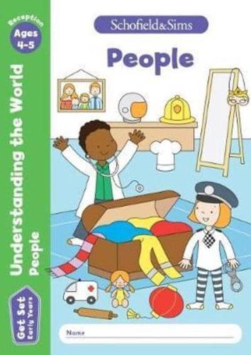 Get Set Understanding the World: People, Early Years Foundation Stage, Ages 4-5