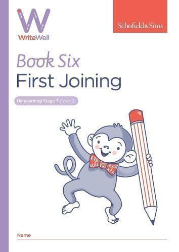 WriteWell 6: First Joining, Year 2, Ages 6-7