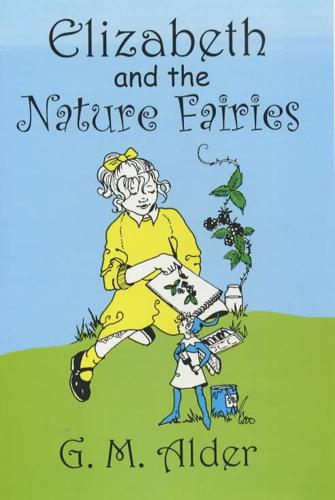 Elizabeth and the Nature Fairies