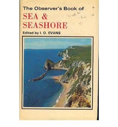 The Observer's Book of Sea and Seashore
