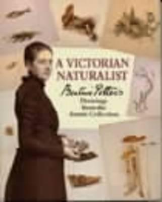 A Victorian Naturalist