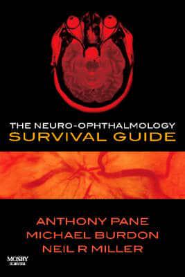 The Neuro-Ophthalmology Survival Guide