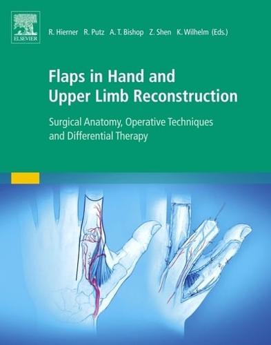 Flaps in Hand and Upper Limb Reconstruction