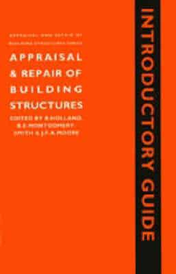 Appraisal and Repair of Building Structures