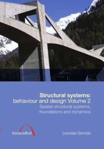 Structural Systems: Behaviour and Design Vol. 2