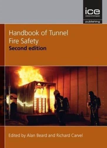 Handbook of Tunnel Fire Safety