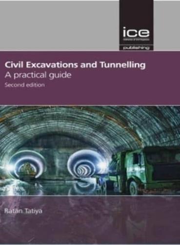 Civil Excavations and Tunnelling
