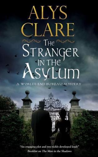 The Stranger in the Asylum