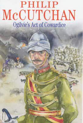 Ogilvie's Act of Cowardice