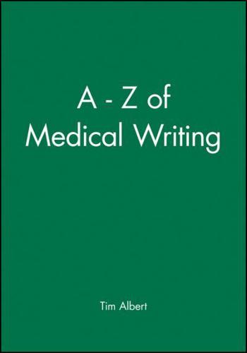 The A-Z of Medical Writing