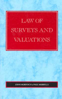 Law of Surveys and Valuations