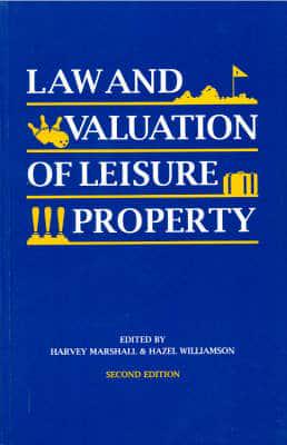 Law and Valuation of Leisure Property