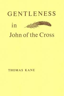 Gentleness in John of the Cross