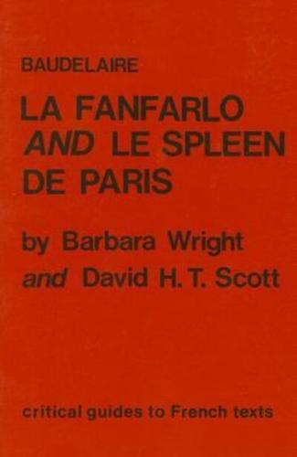 Baudelaire, La Fanfarlo and Le Spleen De Paris