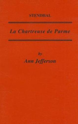 Stendhal, La Chartreuse De Parme