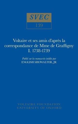 Voltaire Et Ses Amis D'après La Correspondance De Mme De Graffigny