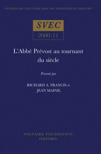 L'abbé Prévost Au Tournant Du Siècle