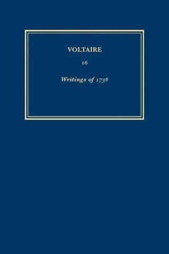 Les Oeuvres Completes De Voltaire. 16 [Writings of 1736]