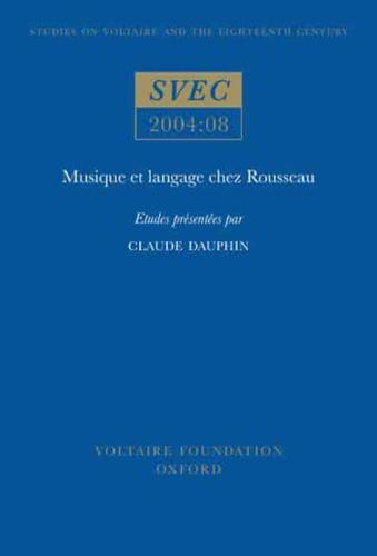 Musique Et Langage Chez Rousseau