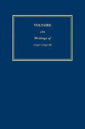 Complete Works of Voltaire. 28B Oeuvres De 1742-1745 (II)