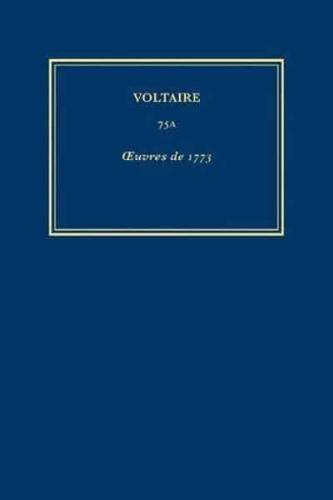 Complete Works of Voltaire. 75A Oeuvres De 1773