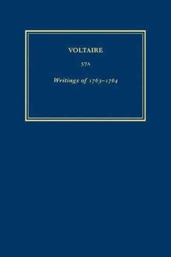 Complete Works of Voltaire. 57A Writings of 1763-1764