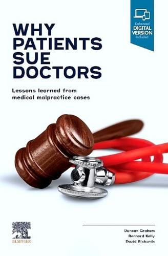 Why Patients Sue Doctors