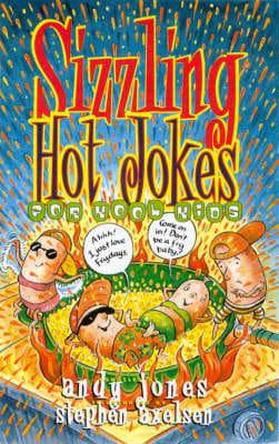 Sizzling Hot Jokes for Kool Kids