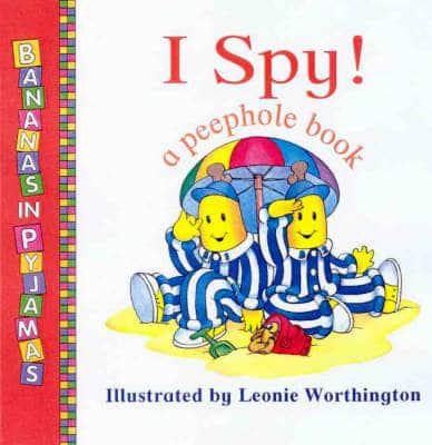 Bananas in Pyjamas: I Spy!