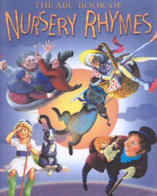 The ABC Book of Nursery Rhymes