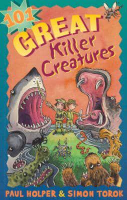 101 Great Killer Creatures