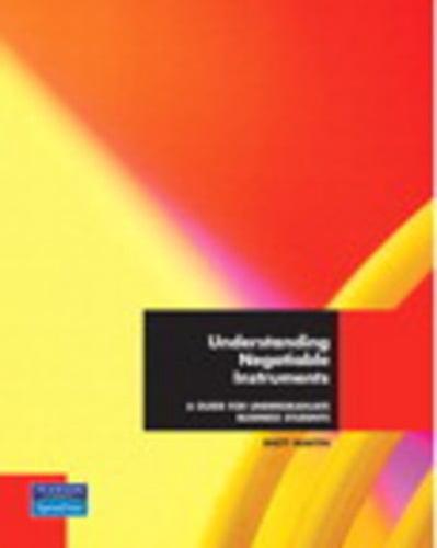 Understanding Negotiable Instruments: A Guide for Undergraduate Business Students